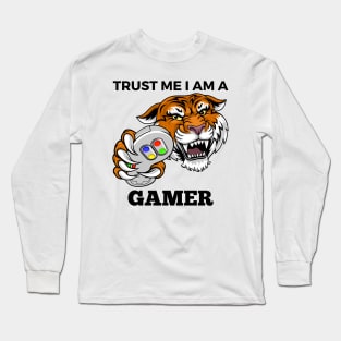 Trust Me I Am A Gamer - Tiger With Gamepad And Black Text Long Sleeve T-Shirt
